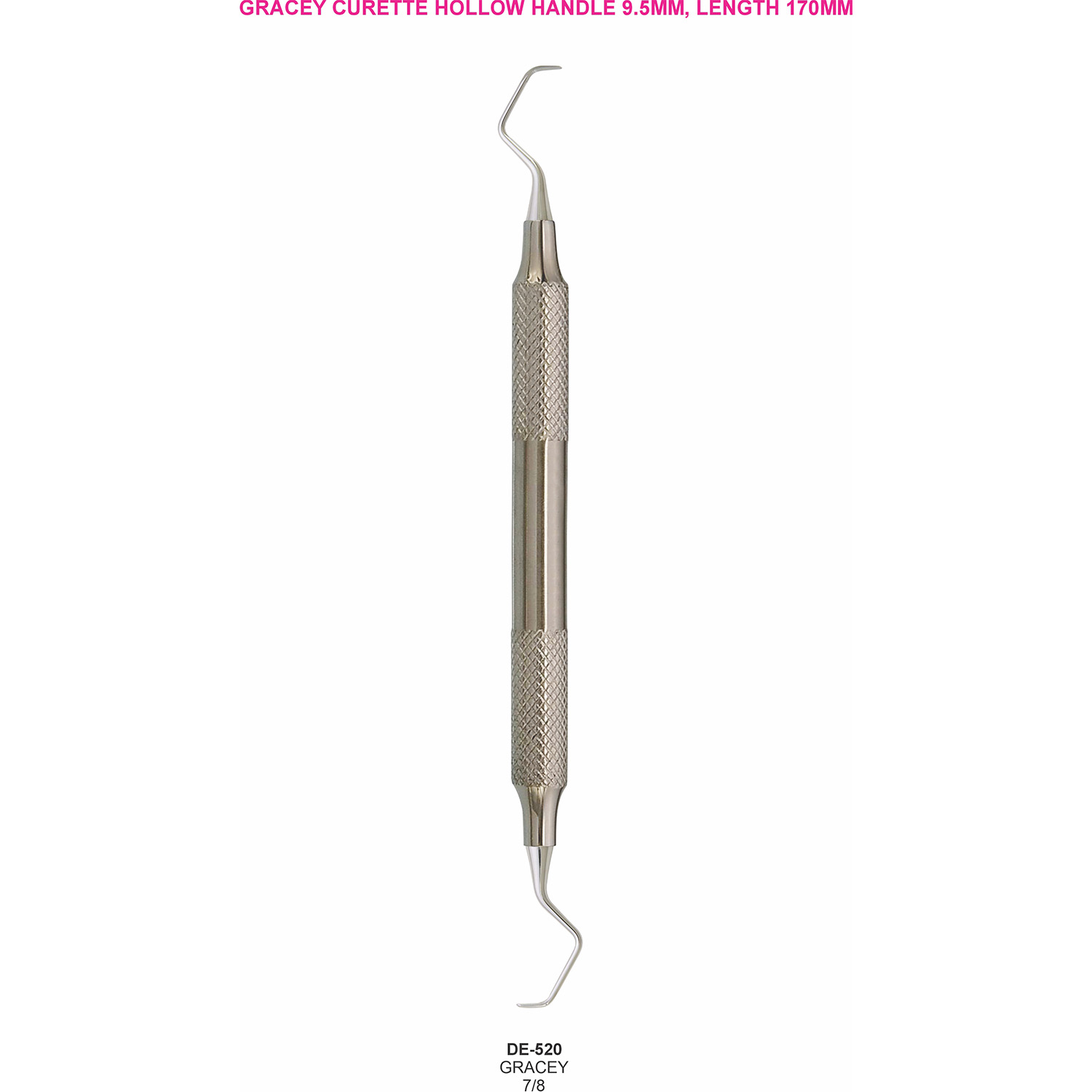 Gracey-curette 7/8, hol handvat 9,5 mm, 170 mm