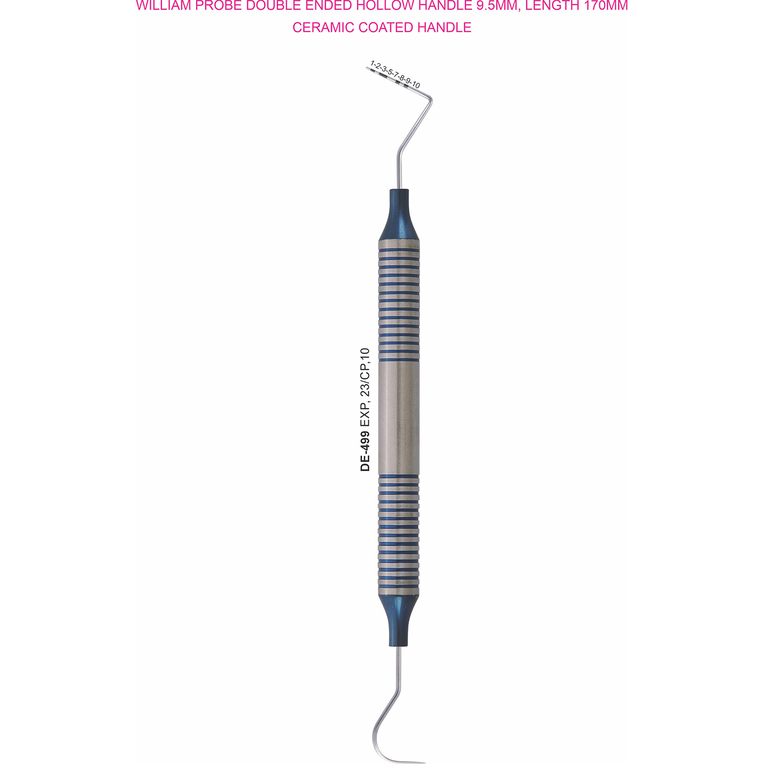 Sonde dubbelzijdig 23/CP-10, gekleurd hol handvat 9,5 mm, 170 mm