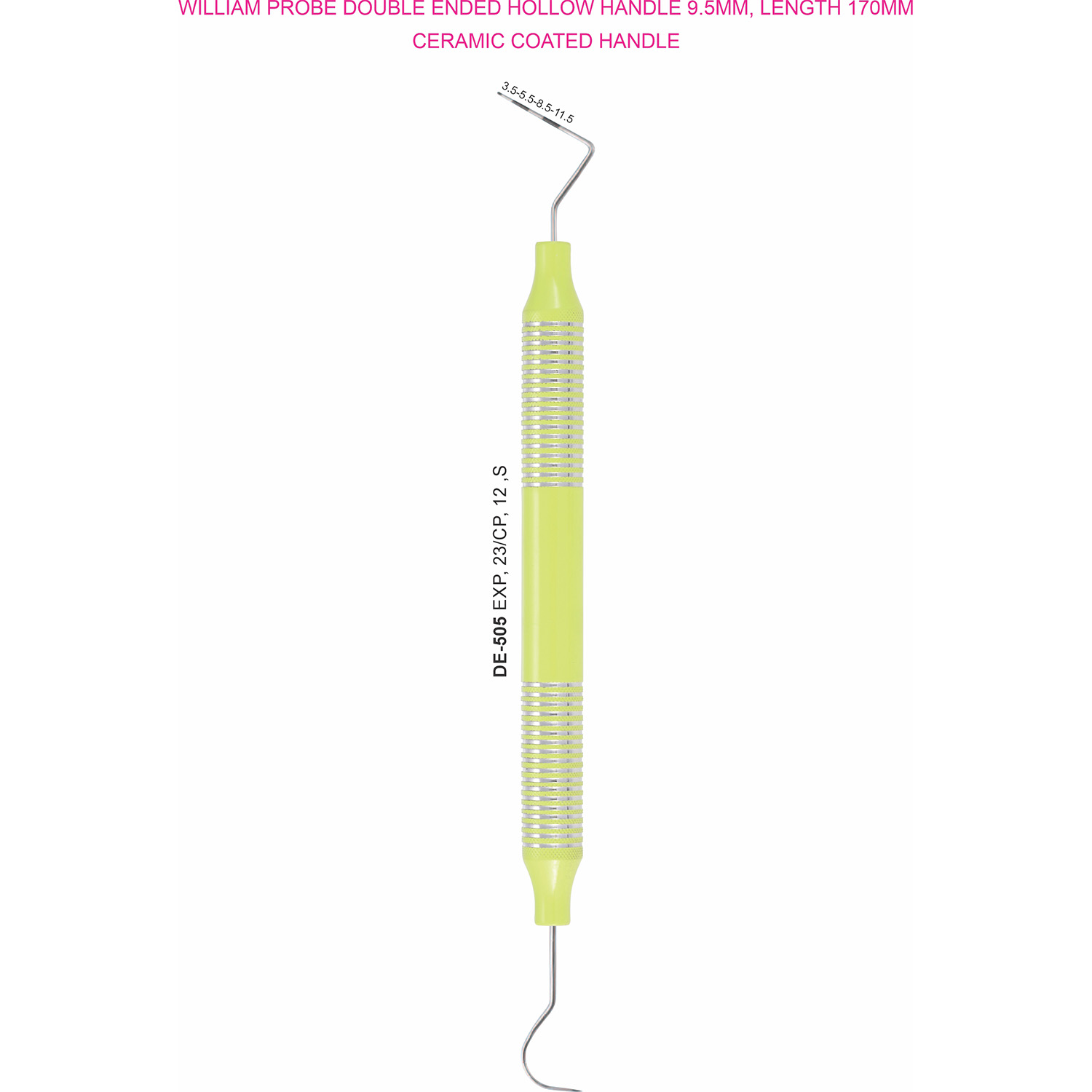Sonde dubbelzijdig 23/CP-12S, gekleurd hol handvat 9,5 mm, 170 mm