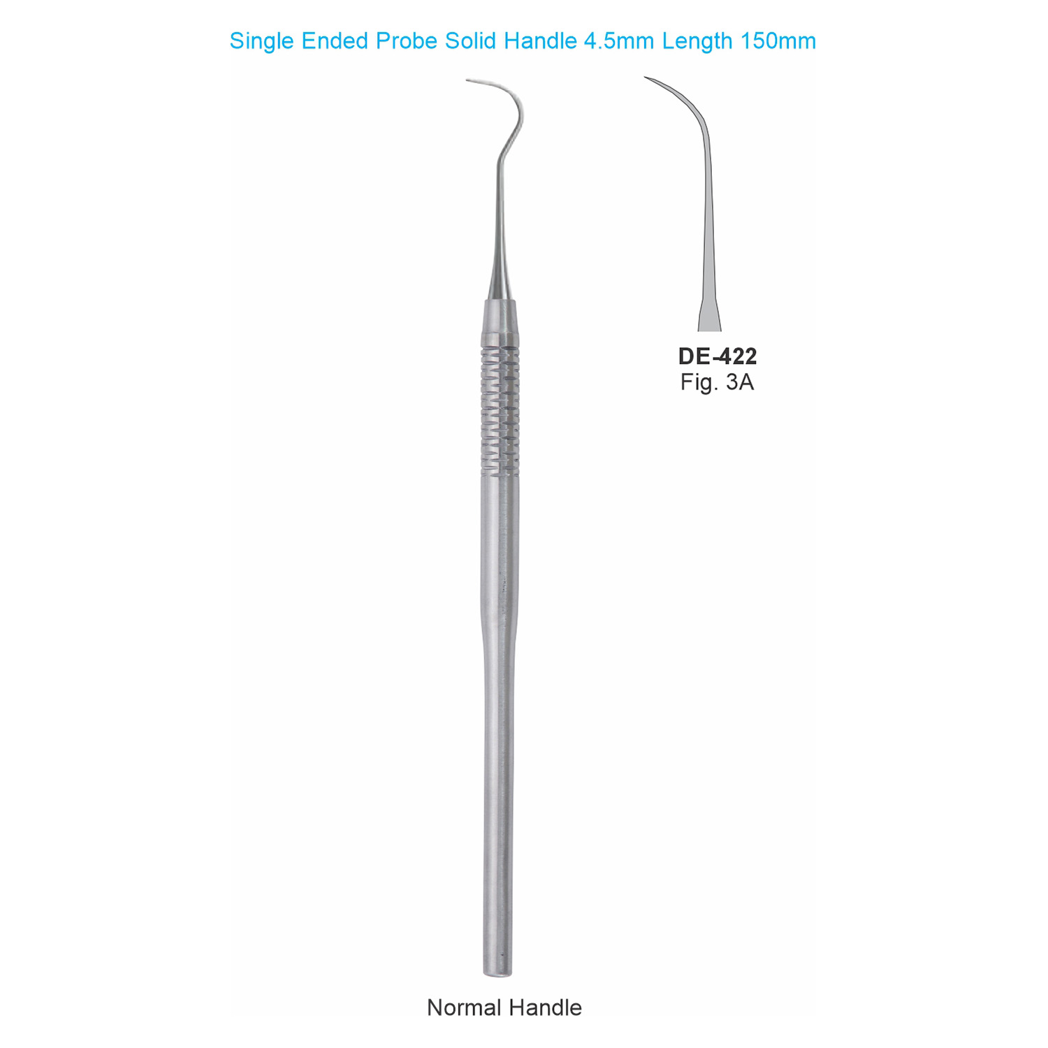 Sonde enkelzijdig fig. 3A, massief handvat 4,5 mm, 150 mm